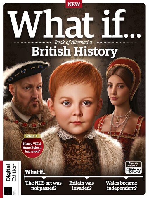 Title details for What If… Book of Alternative British History by Future Publishing Ltd - Available